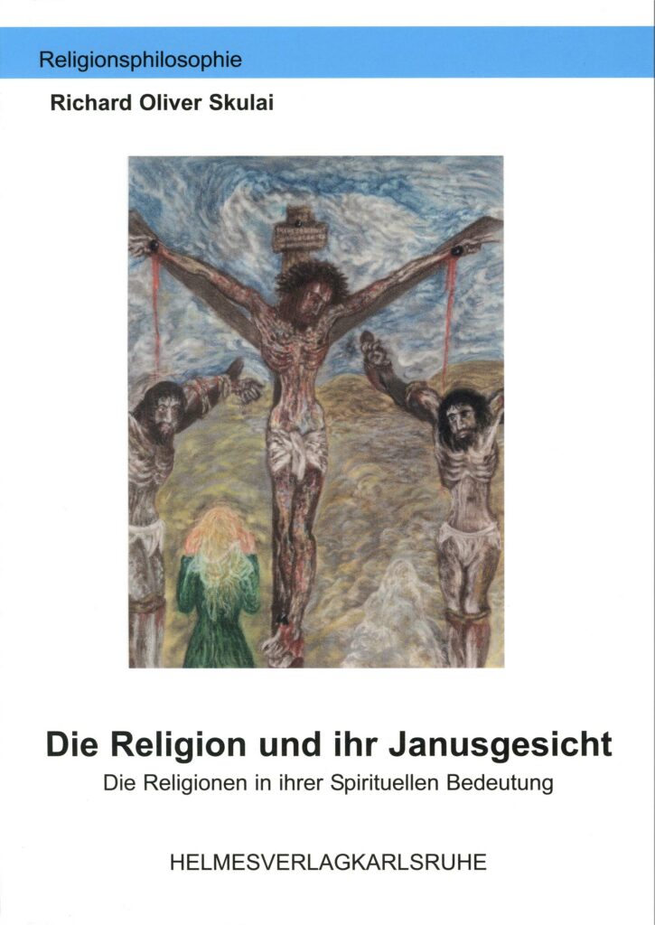 Buchtitel Richard Oliver Skulai: die Religion und Janusgeesicht